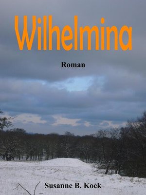 cover image of Wilhelmina